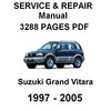 Thumbnail Suzuki Grand Vitara 1997-2005 COMPLETE OFFICIAL FACTORY SERVICE / REPAIR / FULL WORKSHOP MANUAL Thumbnail Suzuki Grand Vitara 1997-2005 COMPLETE OFFICIAL FACTORY SERVICE / REPAIR / FULL WORKSHOP MANUAL