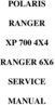 Thumbnail POLARIS RANGER XP 700 4X4 and RANGER XP 6X6 COMPLETE OFFICIAL FACTORY SERVICE / REPAIR / Full WORKSHOP MANUAL Thumbnail POLARIS RANGER XP 700 4X4 and RANGER XP 6X6 COMPLETE OFFICIAL FACTORY SERVICE / REPAIR / Full WORKSHOP MANUAL