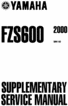 Thumbnail Yamaha Fazer FZS600 OFFICIAL SUPPLEMENTARY FACTORY SERVICE / REPAIR / WORKSHOP MANUAL Thumbnail Yamaha Fazer FZS600 OFFICIAL SUPPLEMENTARY FACTORY SERVICE / REPAIR / WORKSHOP MANUAL