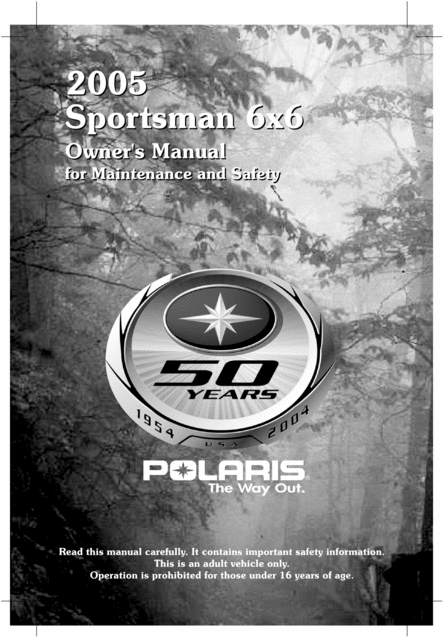 Product picture Polaris Sportsman 6x6 2005 COMPLETE OFFICIAL OWNER, OWNERS, USER MANUAL